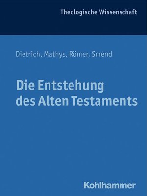 cover image of Die Entstehung des Alten Testaments